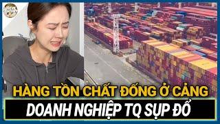 Không đơn hàng, không giao dịch – thị trường Trung Quốc sụp đổ