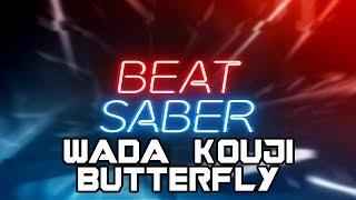 [Beat Saber] Butterfly - Wada Kouji (Digimon) [Expert+]