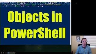 Manipulating Objects in Microsoft PowerShell - Video 2