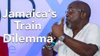 Why Jamaica Doesn't Have Trains