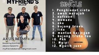 MY FRIEND'S BALI _ PLAYLIST  ALBUM MY FRIEND'S // ENAK DEDENGARKAN SAAN SANTUY @iqyfano