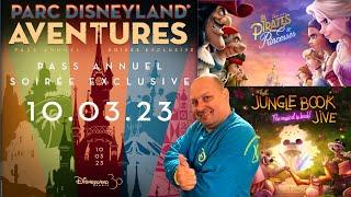 Soirée Pass Annuel du 10 Mars 2023 à Disneyland Paris- Spécial Aventures - Spectacles complets