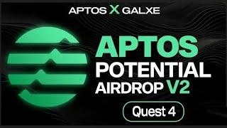  Aptos Airdrop 4th Quest Complete Process - Aptos Season 2 Airdrop Farming Guide