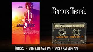 BONUS TRACK - John Wick 3: Parabellum Commentary