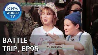 Battle Trip | 배틀트립–Ep.95: MIMI & Kim Shinyoung's trip to Kyoto, Japan [ENG/THA/2018.06.24]