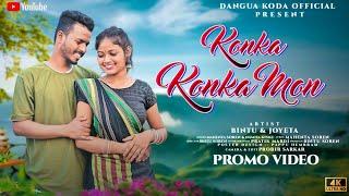 KONKA KONKA MON//NEW SANTALI VIDEO 2023//PROMO VIDEO//MAHENTA SOREN & NAMITA KISKU  BINTU & JOYITA