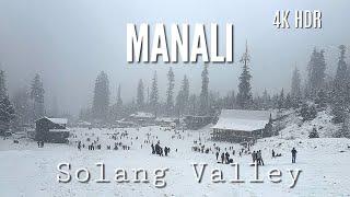 Manali Snowfall | December 2024 | Solang Valley | Enjoy the walking tour in the Snow world | 4K HDR