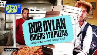 Bob Dylan orders 178 pizzas (with Patton Oswalt & Julie Klausner)