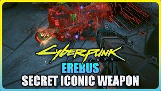 Cyberpunk 2077 - Secret EREBUS Iconic Weapon (Best Weapon Location)
