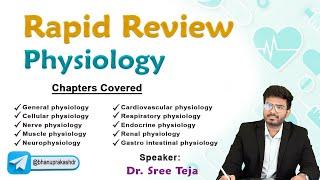 Rapid Review Physiology  By Dr. Sree Teja : FMGE and NEET PG