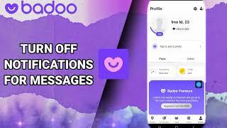 How To Turn Off Notifications For Messages On Badoo Dating And Chat,Meet App