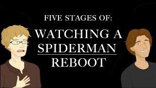 Five Stages of Watching A Spider-Man Reboot (HISHE collab)