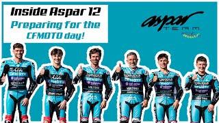 Inside Aspar - Preparing for the CFMOTO Day