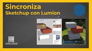 Sincronizar archivos de Sketchup y Lumion, Livesync