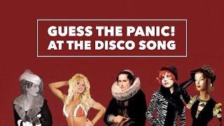 Guess the Panic! At The Disco Song