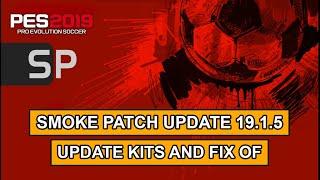 PES 2019 | Smoke Patch Update 19.1.5