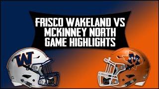 Frisco Wakeland vs McKinney North - 2019 Week 3 Football Highlights