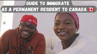 DETAILED GUIDE TO PERMANENT RESIDENCY  | IMMIGRATION TO CANADA #relocation #permanentresidency