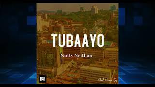 Nutty Neithan - Tubaayo (Audio Visualiser)