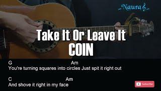 COIN - Take It Or Leave It Guitar Chords Lyrics