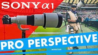 Sony Alpha A1 -  A Pro's Perspective