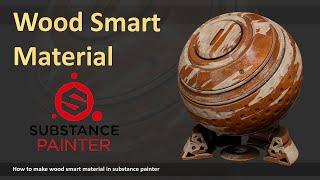 Wood Smart Material - substance painter