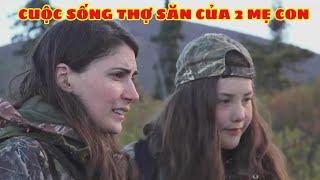 Cuộc Sống Của Nữ Thợ Săn Martha Ở Vùng Hoang Dã Alaska | Sói Ngốc Review