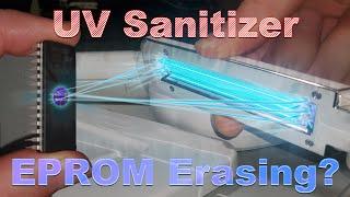 Can Cheap UV Phone Sanitizers Erase EPROMs?