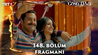 Gönül Dağı 148.Bölüm Fragmanı  @trt1