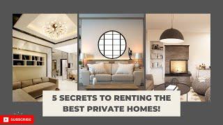 5 Secrets to Renting the Best Private Homes | Renting Tips and Advice 2021| #Traveluxepro