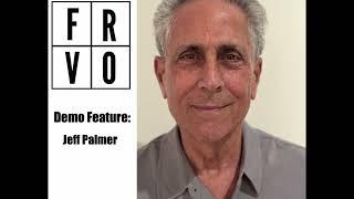 Demo Feature: Jeff Palmer (Fort Raphael VoiceOvers)