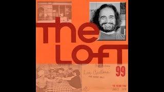 Tribute to The Loft & David Mancuso 02-22-13 - PART 1 - 38 Minutes