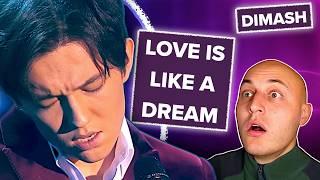 classical musician reacts & analyses: LOVE IS LIKE A DREAM by DIMASH QUDAIBERGEN