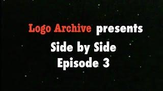 Logo Archive presents: Side by Side 3