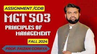 MGT503 GDB Solution Fall 2024 Principles of Management