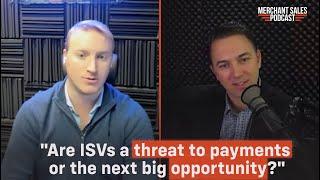 ISVs and Payments – Risk or Opportunity?