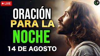 LIVE  ORACIÓN DE LA NOCHE HOY - ORACION ANTES DE DORMIR PARA DESCANSAR Y DORMIR  - SALMO 23