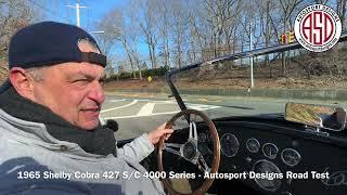 1965 Shelby Cobra 427 S/C 4000 Series - Autosport Designs Road Test