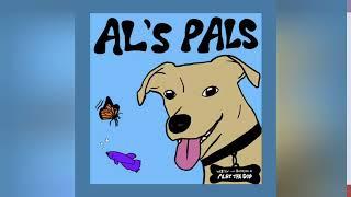  READ ALOUD: AL'S PALS BY Alby the Dog