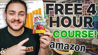 FREE Amazon FBA Course | 4 Hour Complete Step by Step Guide for Beginners