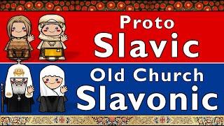 SLAVIC: PROTO-SLAVIC & OLD CHURCH SLAVONIC