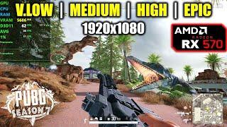 RX 570 | PUBG - Season 7 - 1080p - Very Low, Medium, High, Ultra