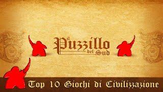 Classifica -  Vecchia Top 10 Giochi da Tavolo di Civilizzazione (LEGGERE PRIMO COMMENTO)