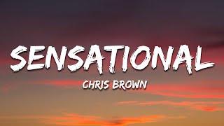 Chris Brown - Sensational (Lyrics) ft. Davido & Lojay