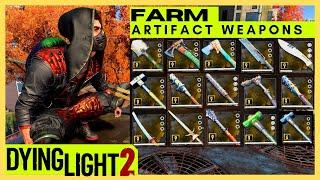 Dying Light 2 Artifact Weapons Farm