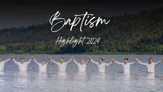 Baptism 2024 Highlight