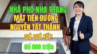 Nhà Phố Nha Trang - Giá quá tốt - mặt tiền đường Nguyễn Tất Thành