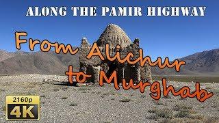 From Alichur to Murghab - Tajikistan 4K Travel Channel