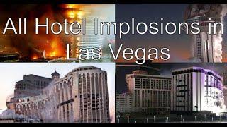 All Hotel Implosions in Las Vegas 2020