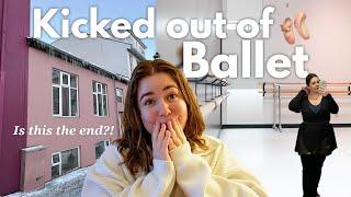 I Was Kicked out of Ballet